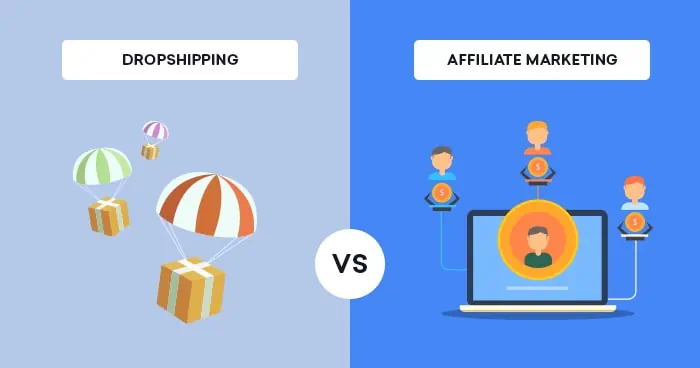 Profitable Affiliate Marketing vs Dropshipping In 2023 [Which Is Better?]