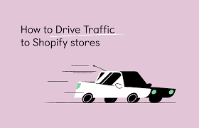 Tips to way to Increase Drive traffic to your shopify store 15