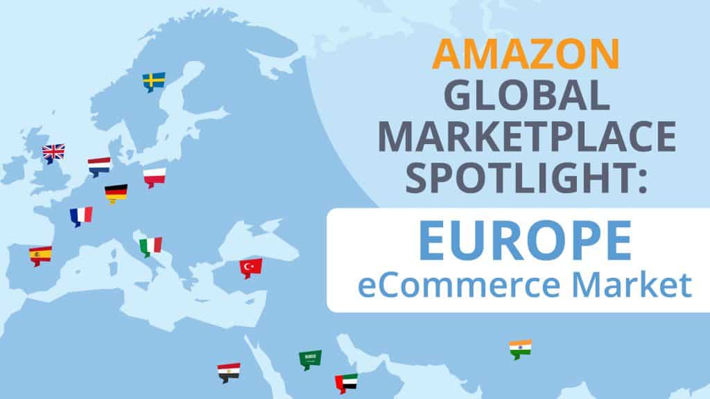 Start Selling On Amazon Europe. Everything You Need To Know