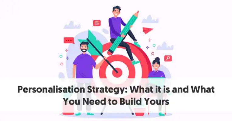 Understanding Personalization Strategy in Marketing:A Simplified Guide 2 What Is A Personalization Strategy? Simple Defined And Explained Personalize Marketing 2