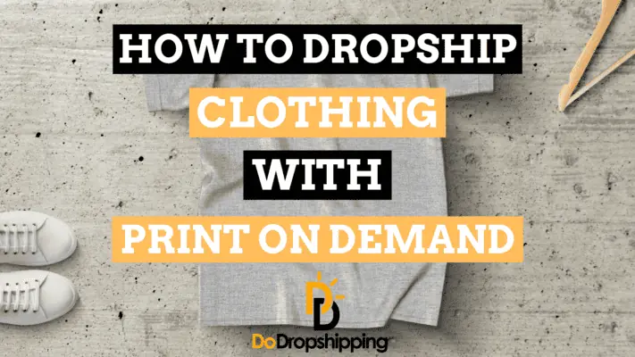 How to Dropshipping Clothing with the Best Print on Demand for the Company 