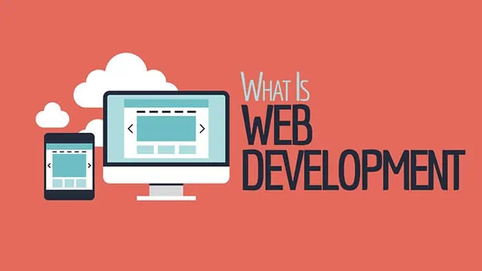 What Is Web Development And How Does It Work to Become a Web Developer 2 What Is Web Development And How Does It Work to Become a Web Developer 2