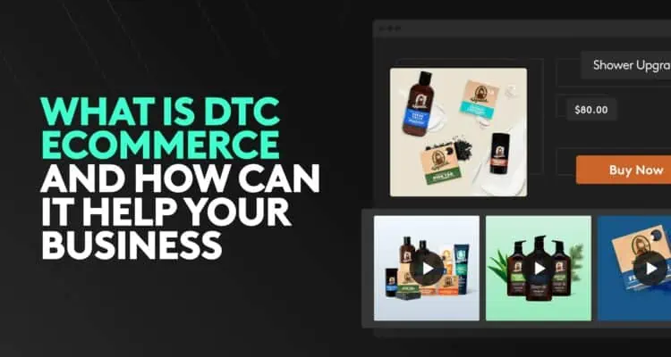 Useful Thing About Selling Direct-to-Consumer Sales dtc 4