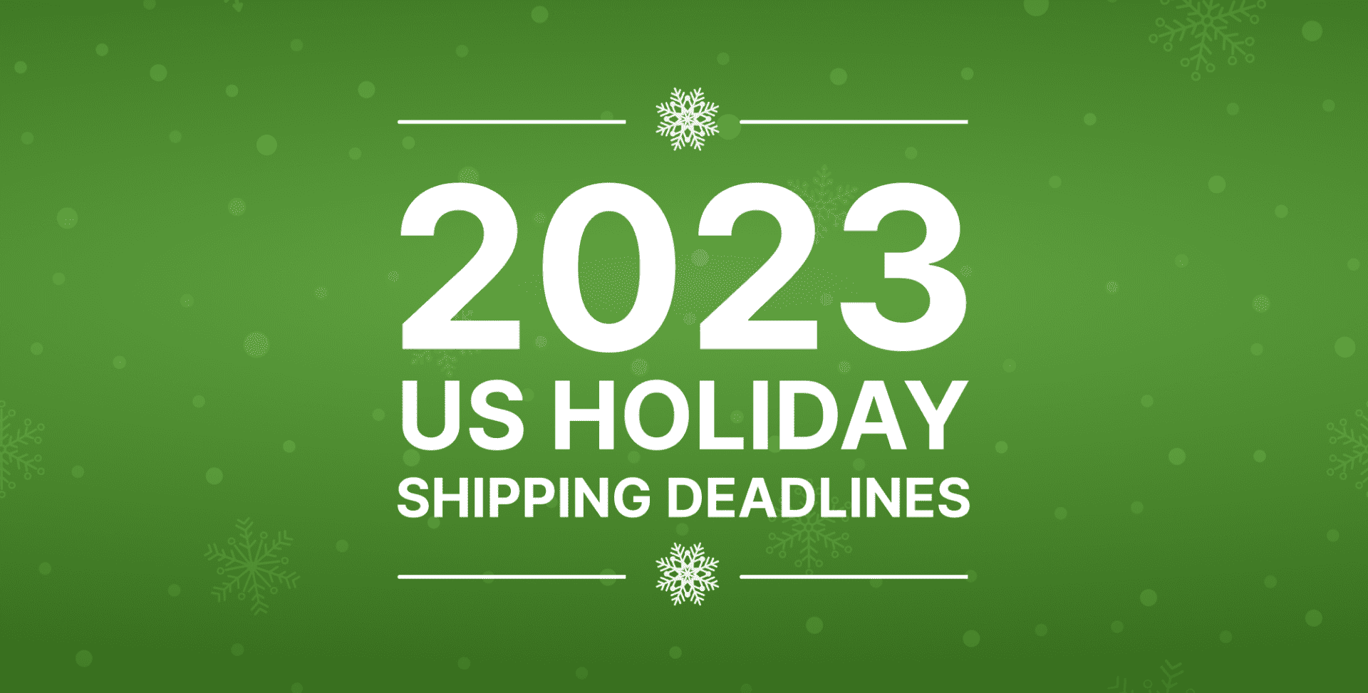 Holiday Shipping Deadline How to Ship Products 2023 Top