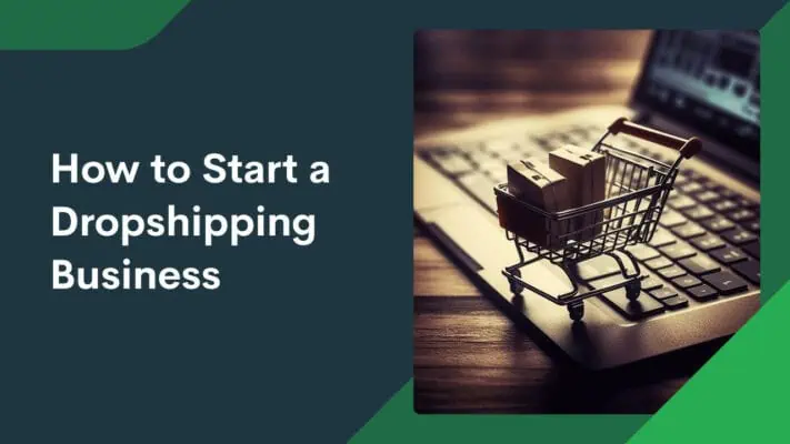 How to start dropshipping business in 2024 1