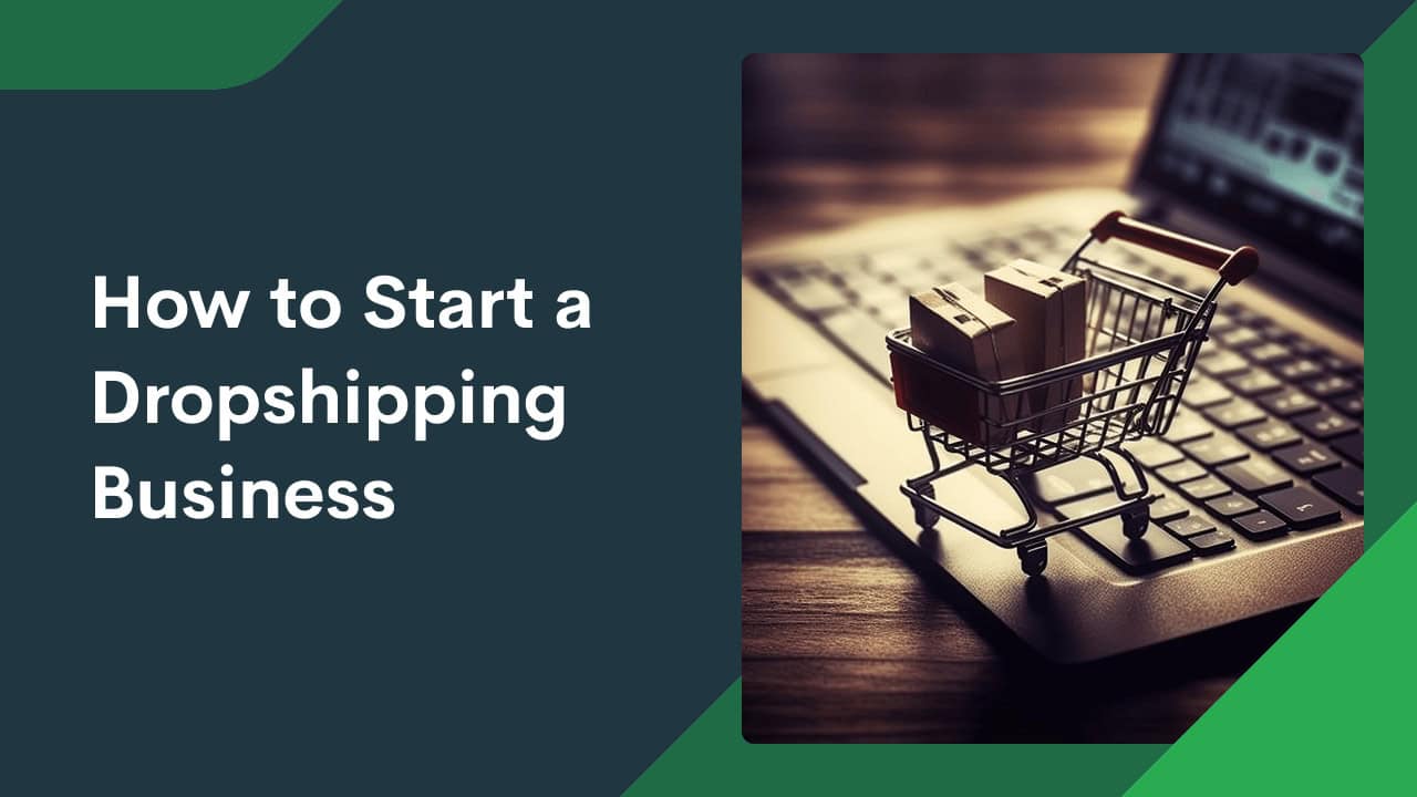 How to start dropshipping business in 2024