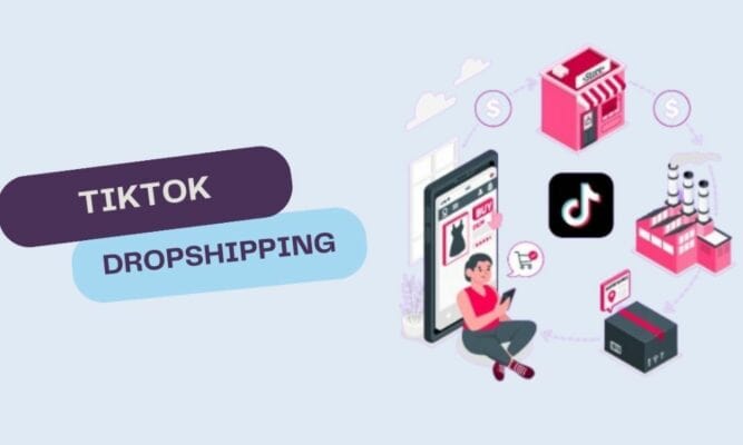 How to Start a Successful TikTok Dropshipping Store in 2024?