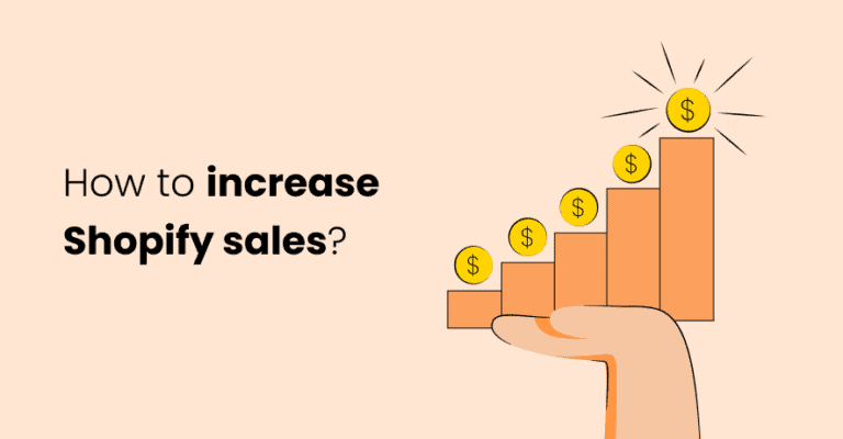 How to Increase Sales on Shopify Store in 2025