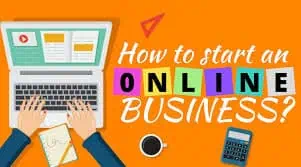 How to Start an Online Business. The Ultimate Step-by-Step Guide