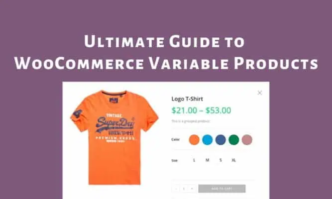 How to the Best Set Up Variable Products in WooCommerce 2025? 1