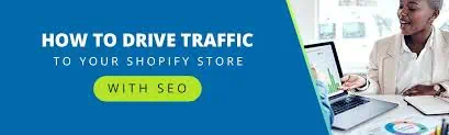 How do I get millions of drive traffic to my Shopify store? 4